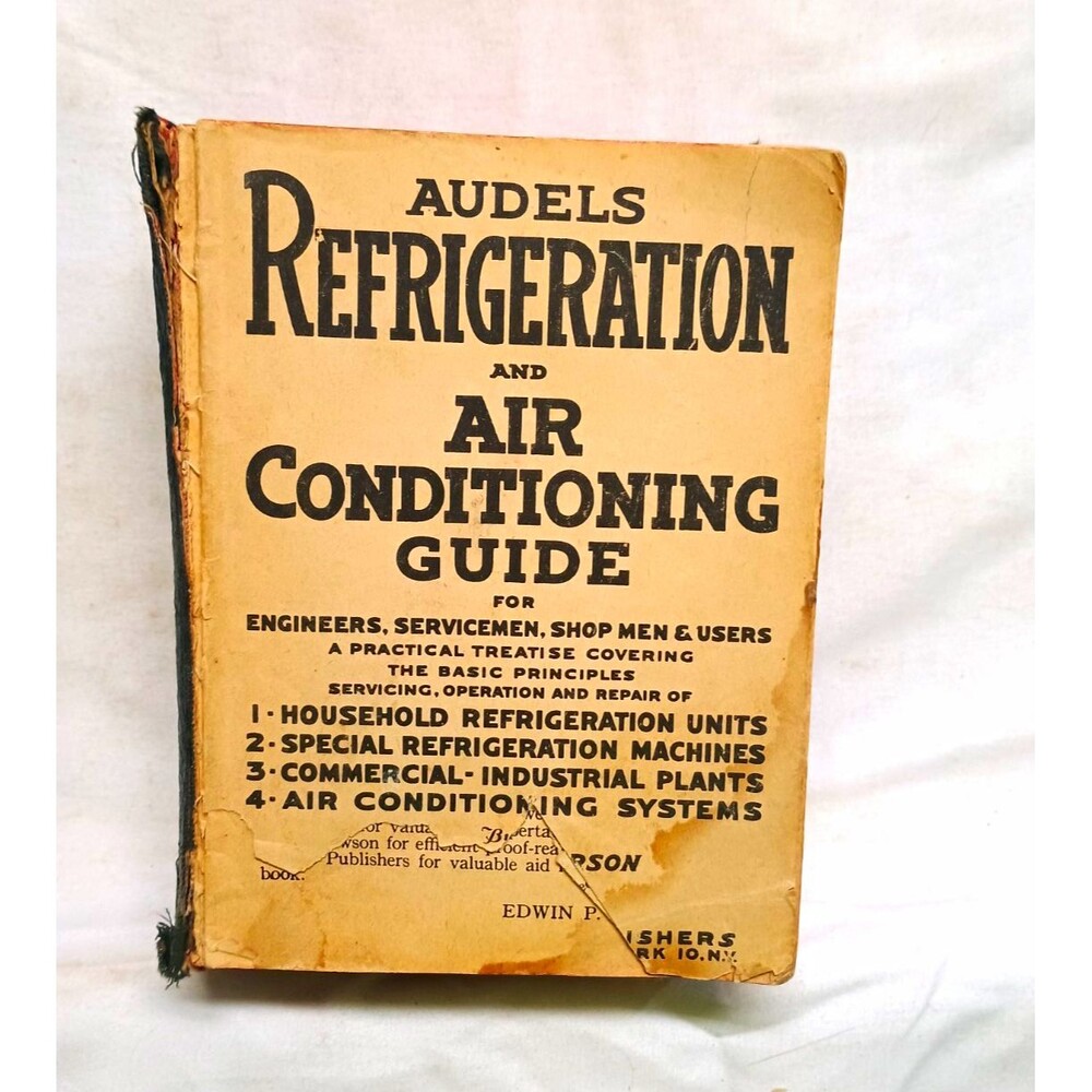 Audels Refrigeration and Air Conditioning Guide 1960 Hardcover Illustrated